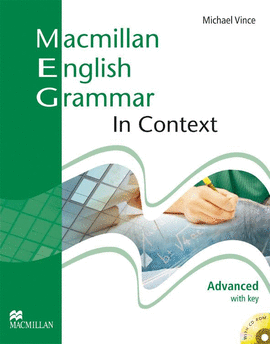 MACMILLAN ENGLISH GRAMMAR IN CONTEXT ADVANCED WITH
