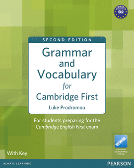 GRAMMAR AND VOCABULARY FOR FCE WITH KEY