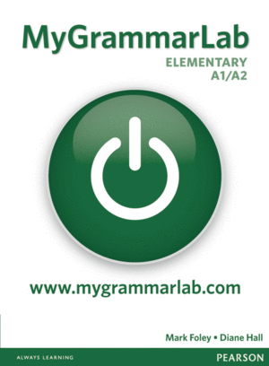 MY GRAMMAR LAB ELEMENTARY A1 / A2