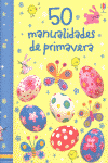 50 MANUALIDADES DE PRIMAVERA