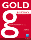 GOLD PRELIMINARY EXAM MAXIMISER WITH KEY