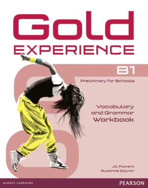 GOLD EXPERIENCE B1 GRAMMAR & VOCABULARY WB WITHOUT KEY