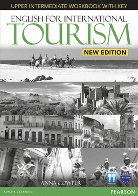 ENGLISH FOR INTERNATIONAL TOURISM - UPPER INTERM W