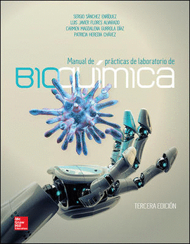 MANUAL DE PRACTICAS DE LABORATORIO DE BIOQUIMICA 3�ED