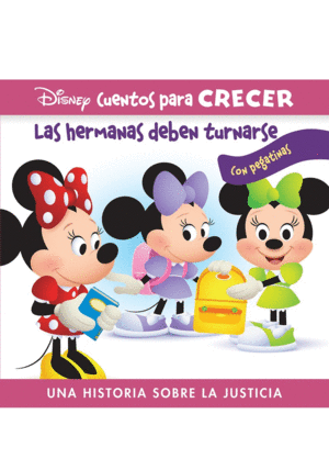 LAS HERMANAS DEBEN TURNARSE. DISNEY CUENTOS PARA CRECER