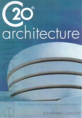 ARCHITECTURE 20 TH