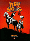 JERRY SPRING INTEGRAL 2