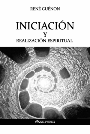 INICIACI�N Y REALIZACI�N ESPIRITUAL