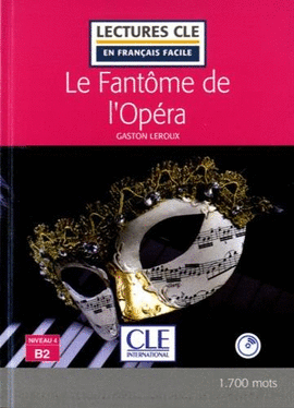LE FANT�ME DE L'OPERA - LIVRE+CD AUDIO - NIVEAU 3/B1