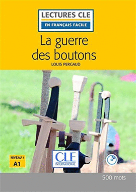 LA GUERRE DES BOUTONS - LIVRE + CD - 2 EDITION