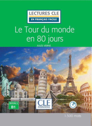 LE TOUR DU MONDE EN 80 JOURS - LIVRE - 2 EDITIN - NIVEAU 3/B1