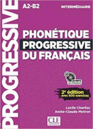 PHONETIQUE PROGRESSIVE DU FRANAIS 2 EDITIN - LIVRE+CD - NIVEAU INTERMEDIAIRE