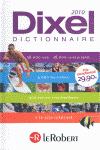 DIXEL DICTIONNARIE 2010