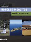 HOTELES INS�LITOS ESPA�A Y PORTUGAL