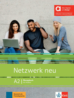 NETZWERK NEU A2 LIBRO DE EJERCICIOS - EDICI�N H�BRIDA ALLANGO