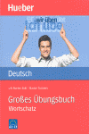 GROBES UBUNGSBUCH A2-C1 - WORTSCHATZ DEUTSCH WIR U