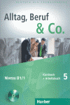 ALLTAG BERUF & CO  5 KURSBUCH + ARBEITSBUCH NIV.