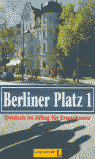 BERLINER PLATZ 1 ALUM + EJER