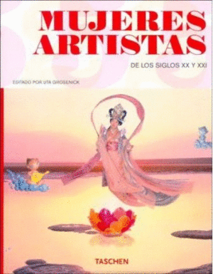 MUJERES ARTISTAS DE LOS SIGLOS XX Y XXI