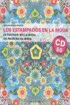 ESTAMPADOS EN LA MODA + CD
