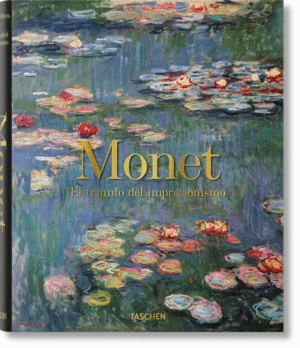 MONET EL TRIUNFO DEL IMPRESIONISMO