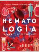 HEMATOLOG�A. LA SANGRE Y SUS ENFERMEDADES