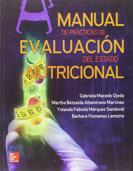 MANUAL DE PR�CTICAS DE EVALUACI�N DEL ESTADO NUTRICIONAL