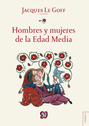 HOMBRES Y MUJERES DE LA EDAD MEDIA