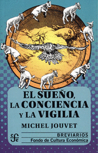 EL SUE�O, LA CONCIENCIA Y LA VIGILIA