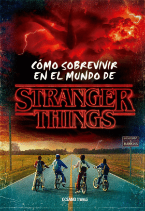 COMO SOBREVIVIR EN EL MUNDO DE STRANGER THINGS RUSTICA