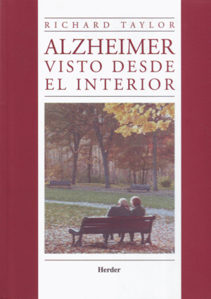 ALZHEIMER VISTO DESDE EL INTERIOR