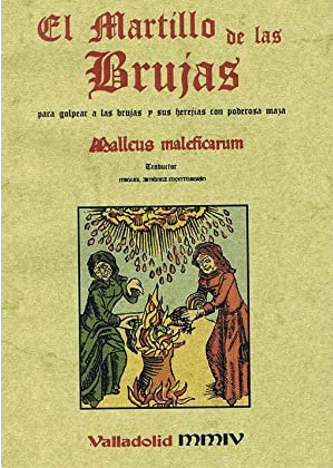 MARTILLO DE LAS BRUJAS, EL