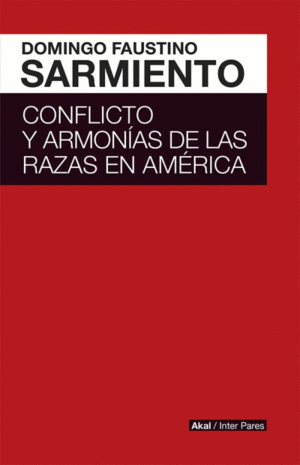 CONFLICTO Y ARMONIAS DE LAS RAZAS DE AMERICA