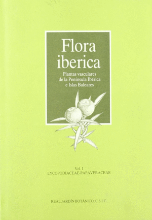 FLORA IBERICA VOL.I LYCOPODIACEAE PAPAVERACEAE