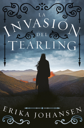 LA INVASI�N DEL TEARLING (LA REINA DEL TEARLING 2)