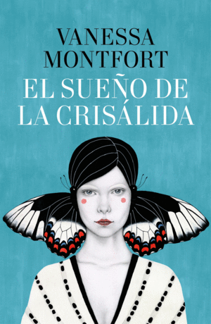 EL SUE�O DE LA CRISALIDA