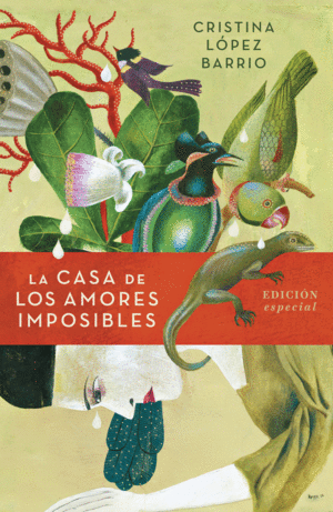 LA CASA DE LOS AMORES IMPOSIBLES