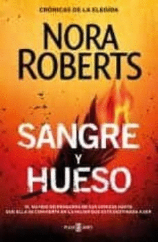 SANGRE Y HUESO (CR�NICAS DE LA ELEGIDA 2)