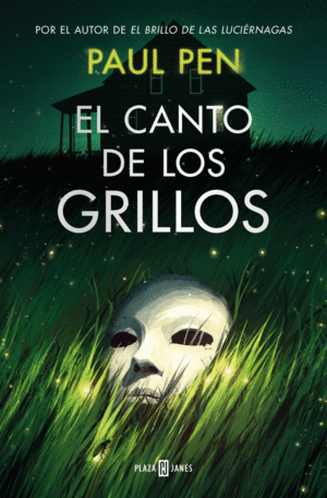 EL CANTO DE LOS GRILLOS  (A LA VENTA 28/08/2025)