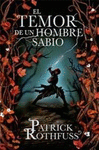 TEMOR DE UN HOMBRE SABIO, EL