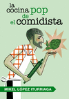 COCINA POP DE EL COMIDISTA, LA