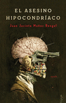ASESINO HIPOCONDR�ACO, EL