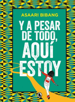 Y A PESAR DE TODO, AQU� ESTOY