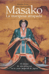 MASAKO LA MARIPOSA ATRAPADA