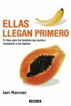 ELLAS LLEGAN PRIMERO