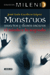 MONSTRUOS MUERTOS Y DIOSES  COLECCION MILENIO 5