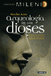 ARQUEOLOGIA DE LOS DIOSES