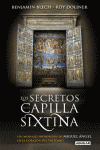 SECRETOS DE LA CAPILLA SIXTINA, LOS