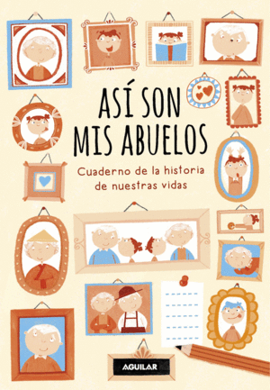AS� SON MIS ABUELOS