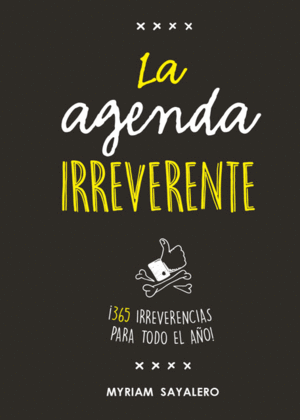 LA AGENDA IRREVERENTE